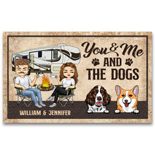Load image into Gallery viewer, You And Me And The Dogs Husband Wife Camping - Couple Gift - Personalized Custom Doormat