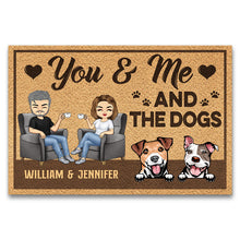 Load image into Gallery viewer, You & Me And The Dog Husband Wife - Couple Gift - Personalized Custom Doormat