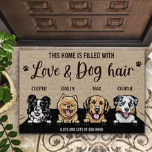 Load image into Gallery viewer, This Home Filled With Dog Hair - Dog Lover Gift - Personalized Custom Doormat