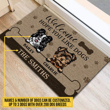 Load image into Gallery viewer, Welcome Hope You Like Dogs, Dog Welcome, Dog Lover Gift, Custom Doormat