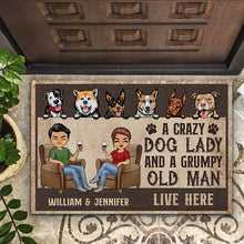 Load image into Gallery viewer, A Crazy Dog Lady And A Grumpy Old Man Live Here Husband Wife - Couple Gift - Personalized Custom Doormat
